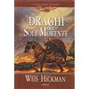 Armenia I draghi del sole morente. La guerra delle anime. DragonLance (Vol. 1)