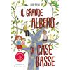 Il Castoro Il grande albero di Case Basse