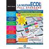 Edizioni Manna La nuova ECDL più Full Standard per Windows 7 e Office 2010. Con CD-ROM e aggiornamenti gratuiti al Syllabus 6. Brossura