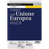 Edizioni Giuridiche Simone Codice breve dell'Unione europea. Ediz. minore. Con QR Code