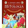 Grillo Parlante Il grande libro della mitologia