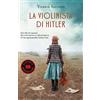 Garzanti La violinista di Hitler