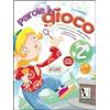 Ardea Parole in gioco. Quaderno operativo di lingua italiano. Per la Scuola elementare (Vol. 2)