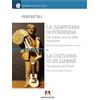 Armando Editore La zampogna di Pòrsenna. Sull'origine etrusca della zampogna. Breve storia degli aerofoni a sacco & la chitarra di Gilgameš. Dai Sumeri alla Dobro. Breve storia della chitarra