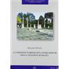 STUDI E SCAVI. NUOVA SERIE I complessi forensi nei centri minori della Cisalpina romana