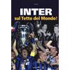 Kenness Publishing Inter sul tetto del mondo!