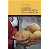 Cinquesensi La guida gastronomica della Sardegna. Viaggio tra i prodotti e le ricette tradizionali. 34 itinerari. 4 stagioni