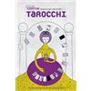 Spazio Interiore Oltreconfine. Cronache dai mondi visibili e invisibili. Tarocchi (Vol. 13)