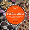 De Agostini Festa in casa. Consigli e ricette per organizzare un party coi fiocchi