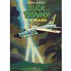 Editoriale Cosmo Buck Danny. L'integrale (1970-1979)