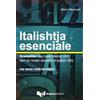Guerra Edizioni Italishtja esenciale. Gramatike nga niveli fillestar (A1) deri në niveli mesatar të sipërm (B2)