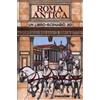 SCENARI ANIMATI Roma antica. Libro pop-up. Ediz. illustrata