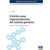 Maggioli Editore Il diritto come rappresentazione del sistema giuridico. Spunti di sociologia del diritto