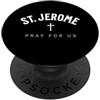 St. Jerome Catholic Patron Outfit St. Jerome Catholic Patron Christian Saint PopSockets PopGrip Adesivo