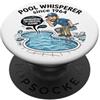 Progetti di servizi per la manutenzione Pool Guy dal 1964 Progettista e pulitore di piscine PopSockets PopGrip Adesivo