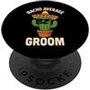 Nacho Average Groom Merch Store Divertente sposo matrimonio messicano fidanzamento Cinco de Mayo Uomini PopSockets PopGrip Adesivo