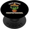 Nacho Average Paraprofessional Merch Sto Nacho Medio Paraprofessional Insegnante Aiuto Cinco De Mayo PopSockets PopGrip Adesivo