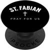 St. Fabian Catholic Patron Outfit St. Fabian Catholic Patron Christian Saint PopSockets PopGrip Adesivo