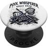Progetti di servizi per la manutenzione Pool Guy dal 1970 Progettista e pulitore di piscine PopSockets PopGrip Adesivo