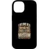 Museum Curator Museum Designs Custodia per iPhone 14 Appartengo a un museo