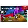LG NANO Smart TV 4K UHD AI 85 pollici Serie NU8E 85NU8E0B3LA, Smart TV 4K, Processore con Nano Detail Enhancer, AI Chatbot, AI Concierge, HDR10 Pro, FILMMAKER Mode, Design Linear Flow, 3 HDMI, TV 2026