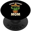 Nacho Average Mom Merch Store Nacho Average Mom Divertente Festa della Mamma Compleanno Cinco de Mayo PopSockets PopGrip Adesivo