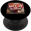 Siamese Kitten Lover PS Il mio gatto è il mio San Valentino Siamese Street Graffiti PopSockets PopGrip Adesivo