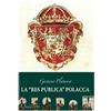 QUADERNI DEL CESPOM La «res publica» polacca