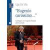 Mauro Pagliai Editore Eugenio carissimo. Carteggio con Eugenio Borgna (2016-2024)
