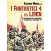 Odoya I fantastici 4 vs Lenin. Una missione della Massoneria italiana nella Russia del 1917