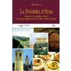 VININVIAGGIO La Barbera d'Alba. Itinerari tra Langhe e Roero dal paese delle cento torri alle strade del vino