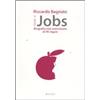 Manni IJobs. Biografia non autorizzata di Mr. Apple