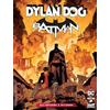 Sergio Bonelli Editore DYLAN DOG BATMAN OMBRA DEL PIPISTRELLO n 2