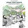 ＡＳＴＡＲＴＥ Donne terra dignità. Un reportage a fumetti