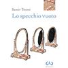 Mesogea Lo specchio vuoto