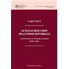 Editoriale Scientifica La Sicilia negli anni della prima Repubblica. L'autonomia, lo sviluppo, il potere (1946-1992)