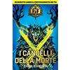 Magazzini Salani I cancelli della morte. Fighting fantasy