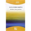 Nova Millennium Romae Alexandre Kojève. Desiderio, lotta, giustizia