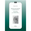 LED Edizioni Universitarie Artisti industriosi e speculativi. Paolo Morigia e il Quinto libro della nobiltà di Milano
