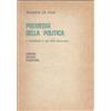 Libreria Editrice Fiorentina Premesse della politica e architettura di uno stato democratico