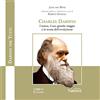 Valtrend Charles Darwin. L'uomo, il suo grande viaggio e la teoria dell'evoluzione