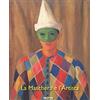 Maschietto Editore La maschera e l'artista. Intermezzi, pantomime, acrobazie sul palcoscenico del Novecento. Ediz. a colori
