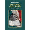 Il Ponte Vecchio Dal fondo della notte. Diario di un IMI 1943