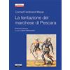 Ariele La tentazione del marchese di Pescara