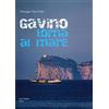Carlo Delfino Editore Gavino torna al mare