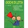 Red Edizioni Giochi di lotta
