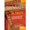 Edizioni Giuridiche Simone Sociologia. Dalla nascita della disciplina ad oggi: le principali prospettive teoriche, i metodi di ricerca e le tematiche