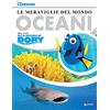 Walt Disney Oceani. Le meraviglie del mondo