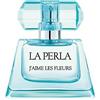 La Perla J' aime Fleur edt vapo 30 ml
