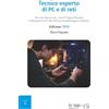 in riga edizioni Tecnico esperto di PC e di reti: Per i corsi: Sistemi e reti - Cisco IT Support Essentials - Certificazione CCST 100-140 (Cisco Certified Support Technician)